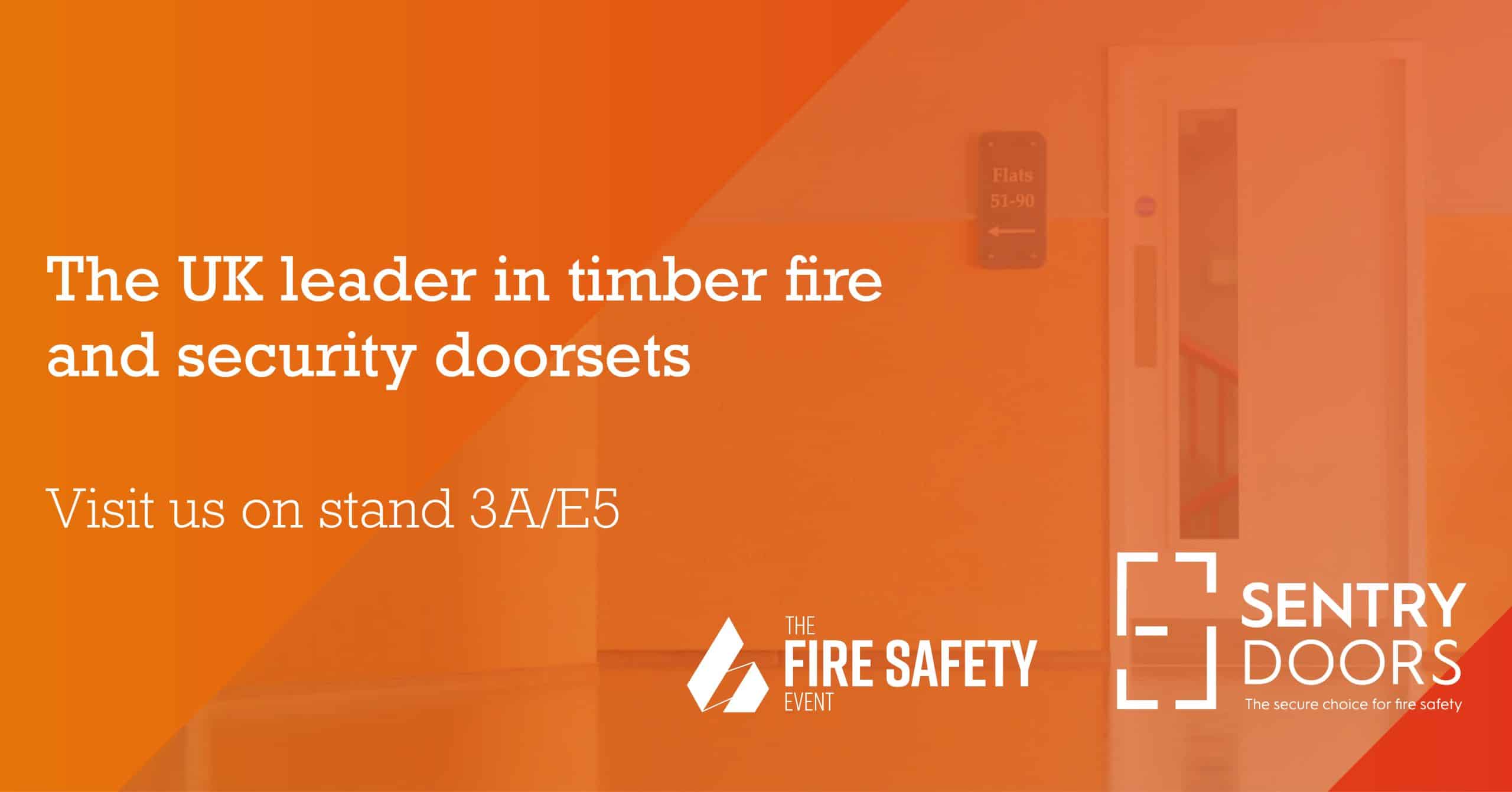 Sentry Doors to Return to Fire Safety Event